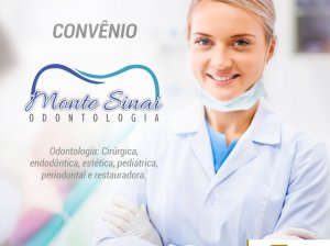 Convênio com Monte Sinai Odontologia