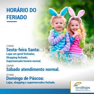 Ateno ao Horrio do feriado da Pscoa
