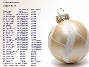 Comea hoje o horrio Natalino.